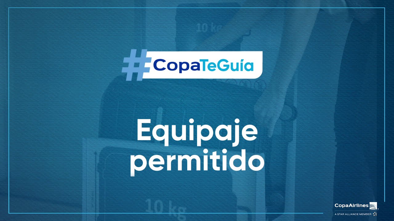 Equipaje Permitido #CopaTeGuía - YouTube