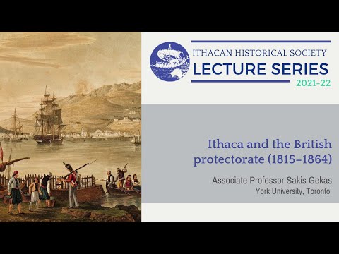 Lecture: Ithaca and the British protectorate (1815–1864) (Sakis Gekas)