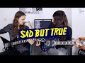 Metallica sad but true  dual guitar cover