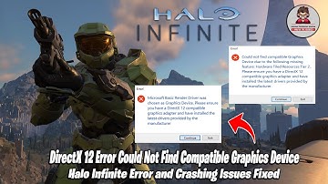Halo Infinite Crash Fix | Halo Infinite DirectX 12 Error Could Not Find Compatible Graphics Device