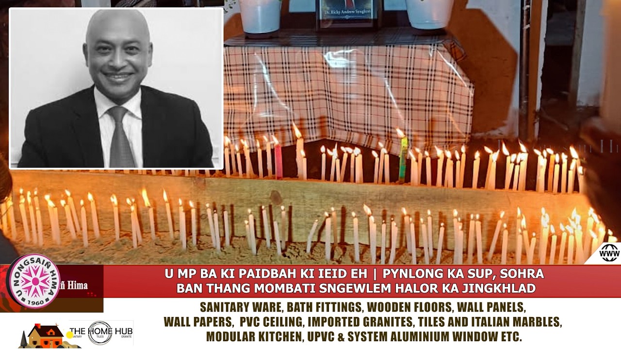 U MP BA KI PAIDBAH KI IEID EH | PYNLONG KA SUP, SOHRA BAN THANG MOMBATI SNGEWLEM HALOR KA JINGKHLAD