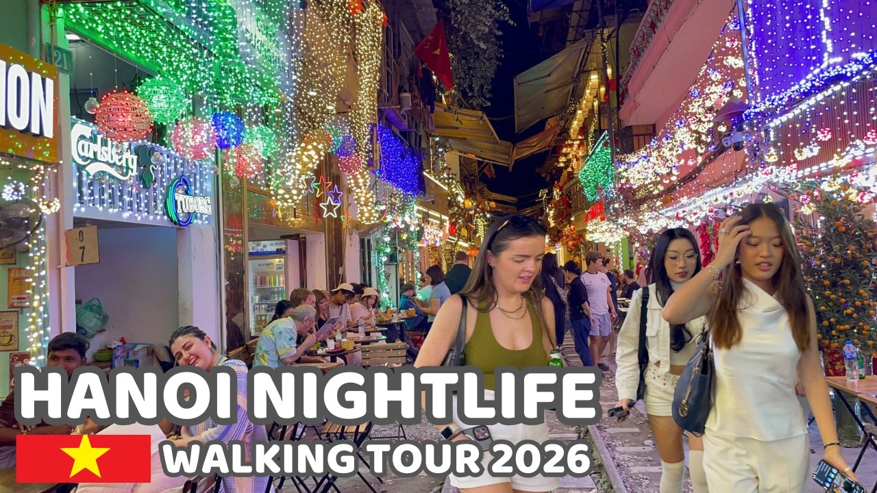 HANOI Nightlife Walking Streets 🇻🇳 New Year Nightlife VIETNAM 🇻🇳 the Train Street Night Walking