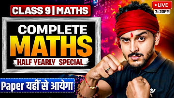Complete Maths Revision🎯 | Class 9 Maths | CBSE 2025-26 Half Yearly | संग्राम Series by Pranav Sir