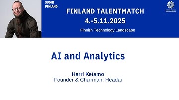 AI and Analytics - Finnish Technology Landscape track - Finland TalentMatch x Tech & IT 4.11.2025!
