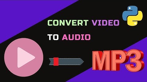 Convert Video To MP3 Using Python || Video Into audio using python