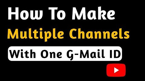 How to Make Multiple YouTube Channels With One Gmail Account | Create Second channel With same Gmail