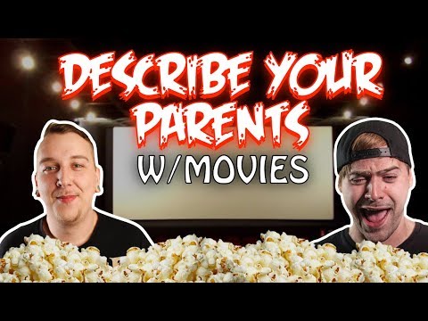 Describe Your Parents With Movie Titles!