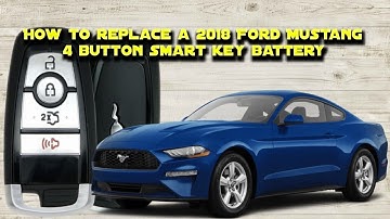 How to replace a 2018 Ford Mustang 4 Button Smart Key Remote Battery