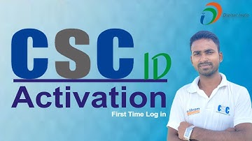 First Time CSC Login || CSC ID ACTIVATION || #csc