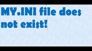 my.ini file does not exist!