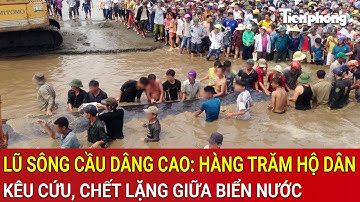 Trực tiếp: Lũ sông Cầu dâng cao khủng khiếp: Hàng trăm hộ dân kêu cứu, chết lặng giữa biển nước