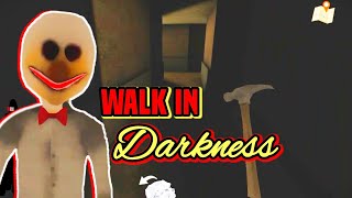 Don't walk in darkness full gameplay