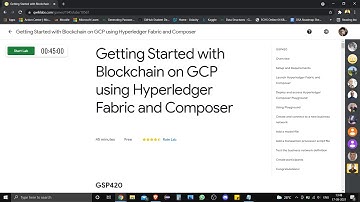 Getting Started with Blockchain on GCP using Hyperledger Fabric and Composer [GSP420] | Qwiklabs