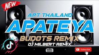 Download Lagu APATEYA | APT THAILAND TikTok Trend ( BUDOTS REMIX ) DJ MILBERT REMIX MP3 Download Lagu APATEYA | APT THAILAND TikTok Trend ( BUDOTS REMIX ) DJ MILBERT REMIX MP3