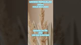 Ustadz Khalid Basalamah  Bahaya Ain  Ucapkan Kalimat Ini Ketika Dipuji Dan Memuji shorts