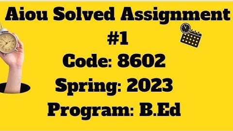 Code 8602|AIOU solved Assignment#1|Educational assessment and evaluation |aiou |B.ed
