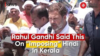 Rahul Gandhi Slams PM Modi And RSS In Kerala Rally, Says “Fight Against RSS Ideology