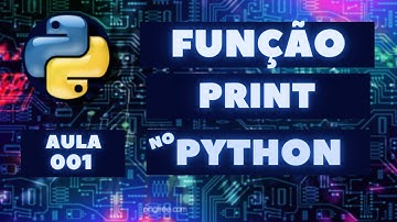 Aula01 -  Iniciando em Python - Função Print()