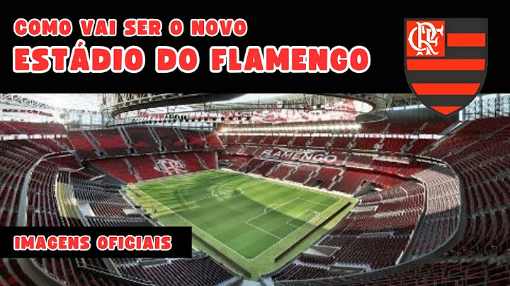 O NOVO ESTÁDIO DO FLAMENGO EM DETALHES - Conheça o projeto pra 80 mil do estadio do Gasômetro.