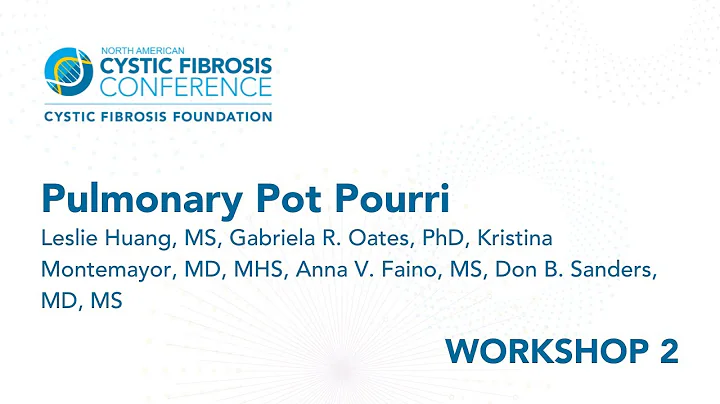 NACFC 2022 | W02: Pulmonary Pot Pourri