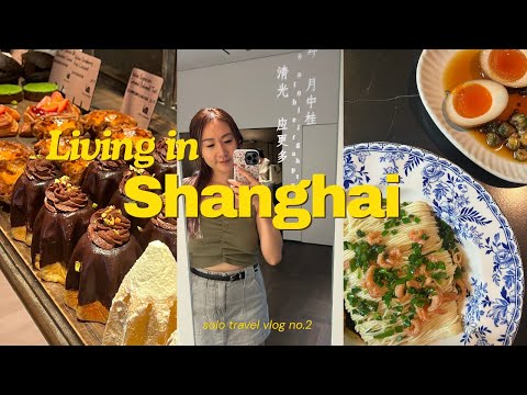 sharing my ✨first solo travel in SHANGHAI 🇨🇳 vlog | bakeries/cafe, boba, new haircolor & LOT OF FOOD