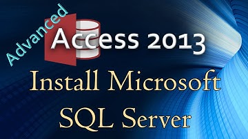 3. (Advanced Programming In Access 2013) Installing Microsoft SQL Server