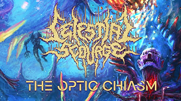 Celestial Scourge - The Optic Chiasm (Lyric Video)
