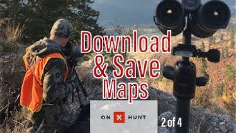 How I Use the Hunt App | Download & Save Maps | onX Hunt Video Series | 2 of 4