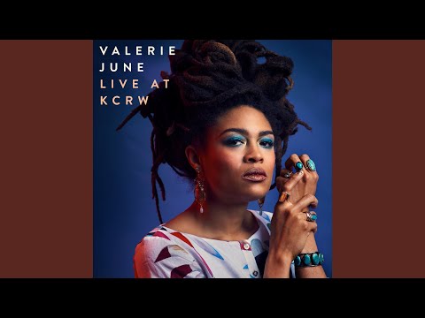 Putar banter II - Valerie June