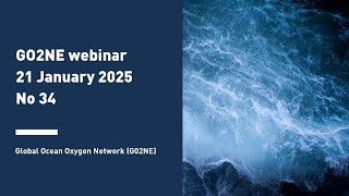 GO2NE Webinar 34 - 21 January 2025