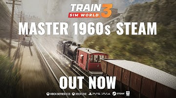 Train Sim World 3: Peak Forest Railway  - Out Now