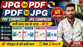 JPG to PDF | PDF to JPG | PDF Compress | JPG Compress Online Free 2026 | Mobile Se Kaise Kare screenshot 5