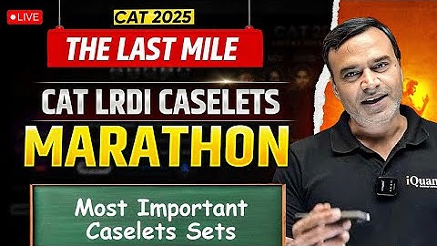 CAT 2025 Most Important LRDI Caselets | Complete Revision + Q&A Session