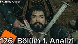 Kuruluş Osman 126. Bölüm 1. Analizi | Bana isyan etmeyecektin Osman! | Fragman