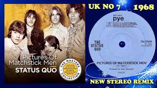 Status Quo - Pictures Of Matchstick Men - 2022 stereo remix