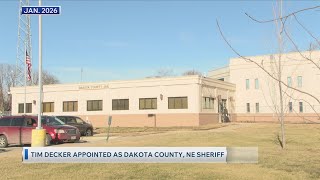 Tim Decker appointed as Dakota County, NE Sheriff