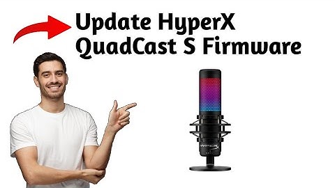 How To Update HyperX QuadCast S Firmware