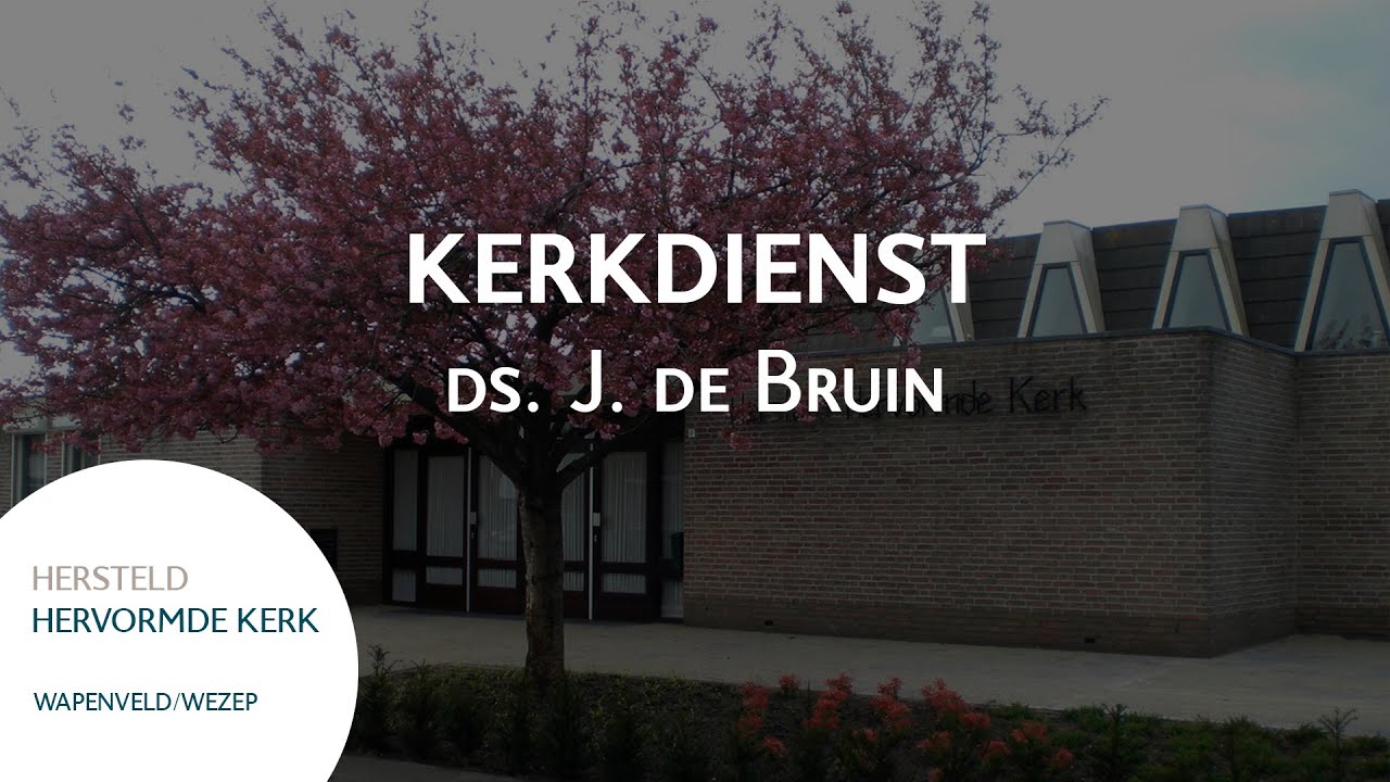 HHG Wapenveld/Wezep Zondag 6 november 1430 ds. J. de Bruin YouTube