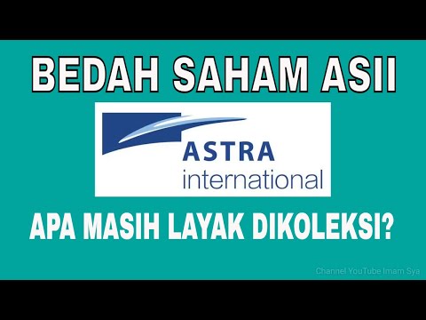 Analisa Fundamental Saham ASII - Bedah Saham Astra International - Harga & Prospek Saham ASII