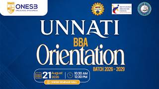 UNNATI- BBA Orientation | Batch - 2026 - 2029 | One School of Business | 21st Aug 2026