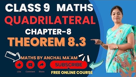 Theorem 8.3 Chapter 8 Quadrilateral | Class 9 Maths NCERT CBSE