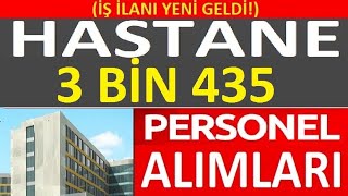 Türki̇ye Geneli̇ Çok Sayida Hastane Personel İş İlani Yayinladi İşkur İş İlanlari