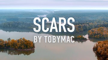 Thumbnail of Scars by TobyMac [Lyric Video]