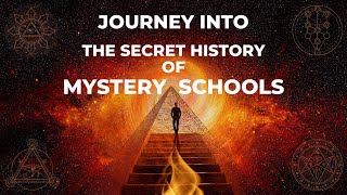 Journey into the Secret History of Mystery Schools
