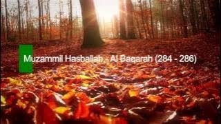 Muzammil Hasballah Surah Al Baqarah (284 - 286)