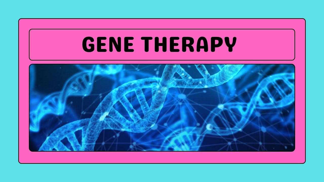 Gene Therapy-Biotechnology