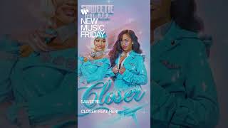 Saweetie - Closer (Feat. H.e.r.) | Out Now! #Newmusicfriday