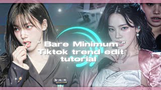 Bare Minimum Tiktok Trend edit tutorial in alightmotion 