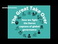 Global coup dtat mapping the corporate takeover of global governance