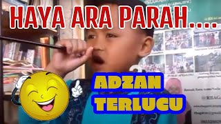 🔴 LOMBA ADZAN ANAK KECIL LUCU DAN TERLUPA, PD Ajah walau Salah #NgasuhSantri